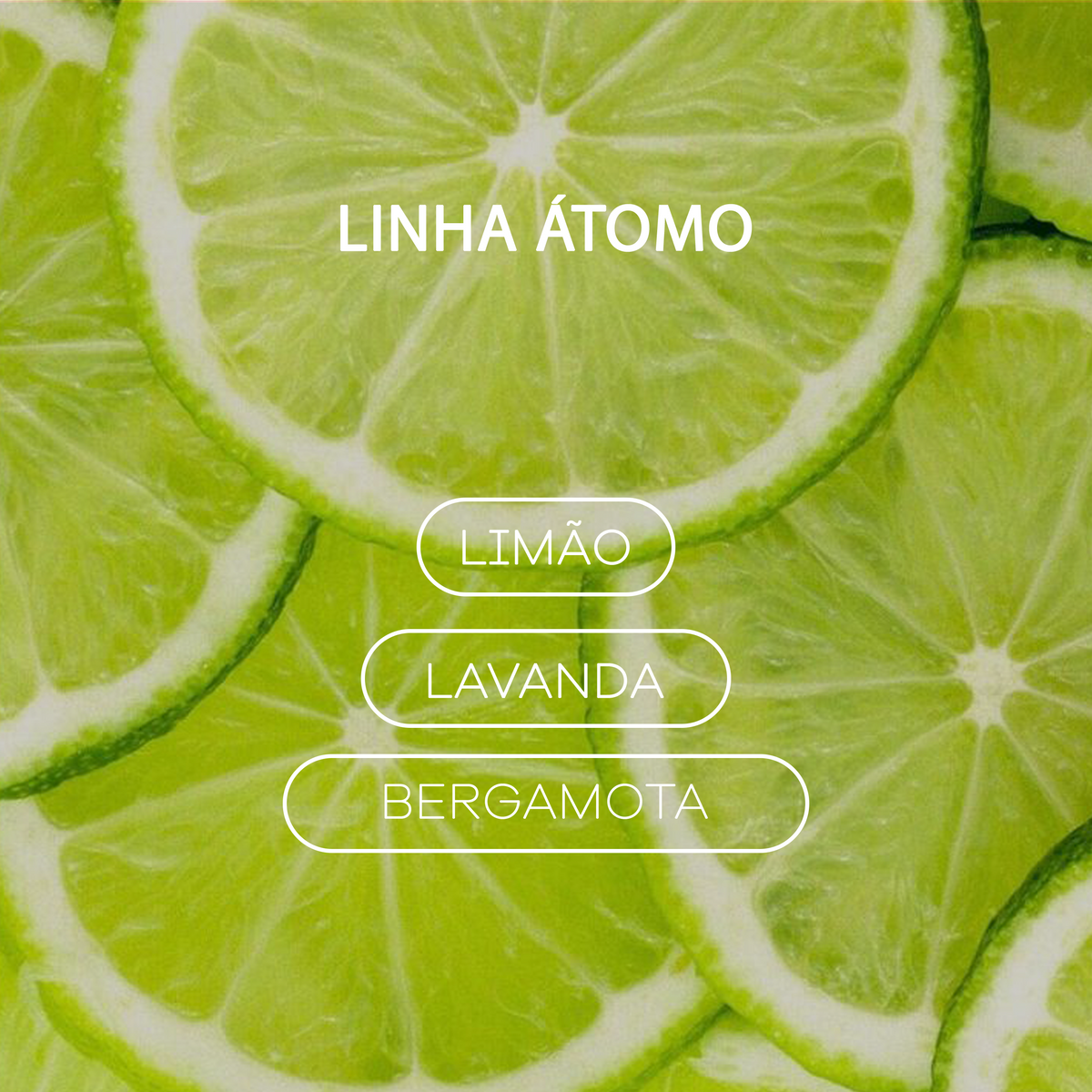 Água Perfumada - LINHA ÁTOMO - Cítrico